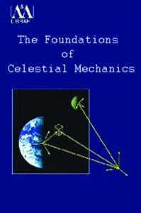 The Foundations of Celestial Mechanics