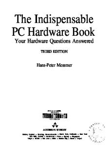The Indispensable PC Hardware Book - Third Edition