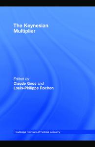 The Keynesian Multiplier (Routledge Frontiers of Political Economy)