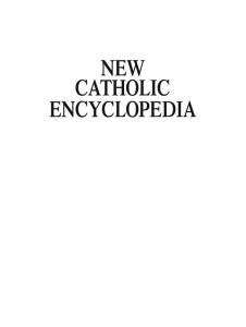 The New Catholic Encyclopedia, 2nd Edition (15 Volume Set)