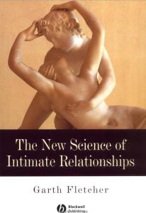 The new science of intimate relationships