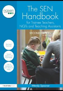 The SEN Handbook for Trainee Teachers, NQTs and Teaching Assistants (David Fulton Nasen)