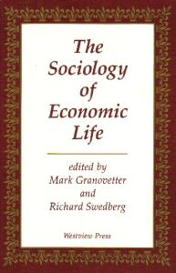 The Sociology Of Economic Life
