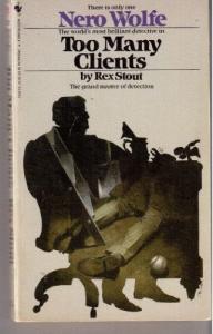 TOO MANY CLIENTS (A Nero Wolfe Mystery)