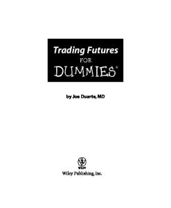 Trading Futures For Dummies