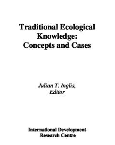 Traditional Ecological Knowledge: Concepts and Cases
