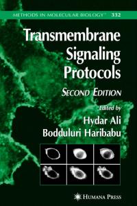 Transmembrane Signaling Protocols (Methods in Molecular Biology)