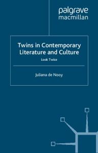 Twins in Contemporary Literature and Culture: Look Twice