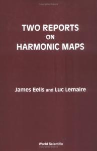 Two reports on harmonic maps