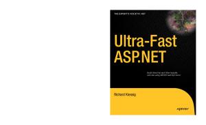 Ultra-Fast ASP.NET: Building Ultra-Fast and Ultra-Scalable Websites Using ASP.NET and SQL Server