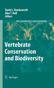 Vertebrate Conservation and Biodiversity (Topics in Biodiversity and Conservation)