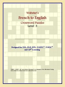 Webster's French to English Crossword Puzzles: Level 3