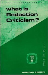 What is Redaction Criticism? (Guides to Biblical Scholarship)
