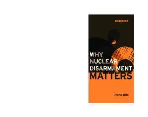 Why Nuclear Disarmament Matters (Boston Review Books)