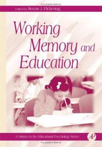 Working Memory and Education (Educational Psychology)