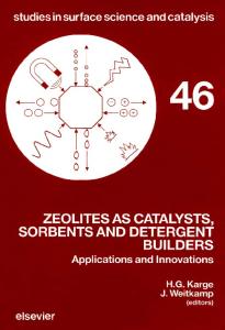 Zeolites As Catalysts, Sorbents, and Detergent Builders: Applications and Innovations : Proceedings (Studies in Surface Science and Catalysis)